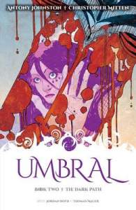 Umbral Volume 2: The Dark Path 1