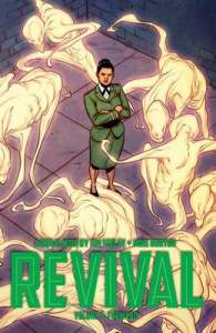 Revival Volume 7: Forward 1