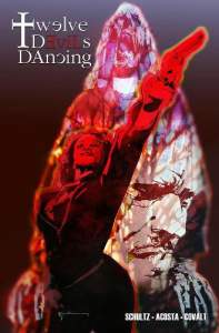 Twelve Devils Dancing Volume 1 1