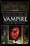 Vampire: The Masquerade Vol. 2: The Mortician's Armyvolume 2 1