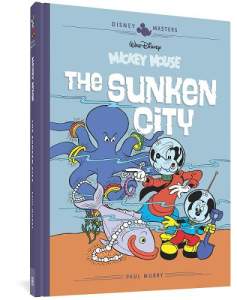 Walt Disney's Mickey Mouse: The Sunken City: Disney Masters Vol. 13 1