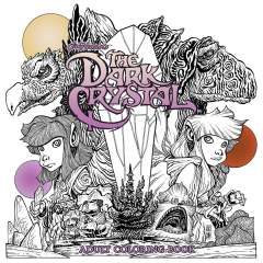 Jim Henson's The Dark Crystal Adult Coloring Book 1