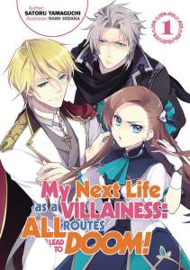 My Next Life as a Villainess: All Routes Lead to Doom! Volume 1: All Routes Lead to Doom! Volume 1 1