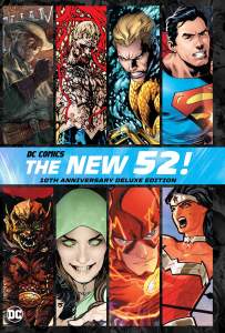 DC Comics: New 52 10th Anniversary Deluxe Ed HC 1