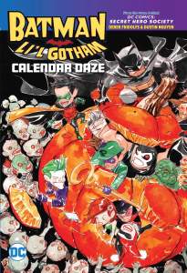 Batman: Li'l Gotham: Calendar Daze 1