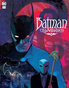 Batman: City of Madness 1