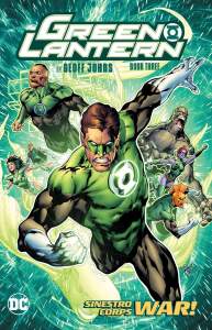 Green Lantern by Geoff Johns Book Three: (New Edition) 1