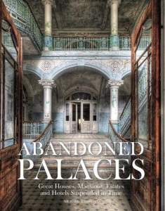 Abandoned Palaces 1