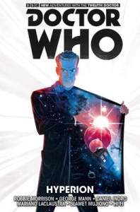 Doctor Who: The Twelfth Doctor Vol. 3: Hyperion 1