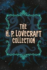 The H. P. Lovecraft Collection 1