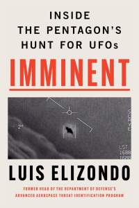 Imminent: Inside the Pentagon's Hunt for UFOs 1