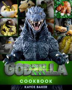 Godzilla: The Official Cookbook HC 1