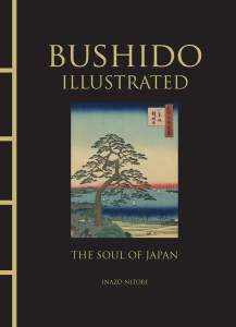 Bushido Illustrated: The Soul of Japan 1