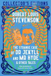 The Strange Case of Dr. Jekyll and Mr. Hyde & Other Tales 1