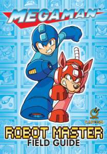 Mega Man: Robot Master Field Guide 1