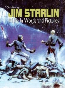 THE ART OF JIM STARLIN: A Life in Words and Pictures 1