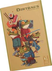 Teenage Mutant Dirtbags A Roleplaying Game SC Teenage Mutant Dirtbags RPG 1