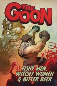 The Goon Volume 3: Fishy Men, Witchy Women & Bitter Beer 1