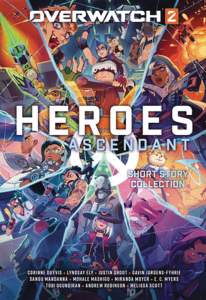 Overwatch 2 Heroes Ascendant Story Collection 1