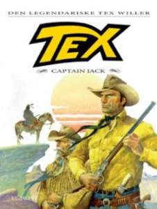 Den legendariske Tex Willer : 6  Captain Jack HC 1