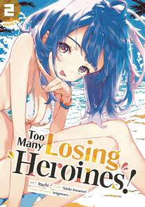 Too Many Losing Heroines Vol. 02 1