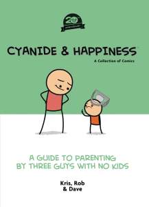 Cyanide & Happiness a Guide To Parenting 20th Annv 1