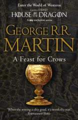 A Feast for Crows (A Song of Ice and Fire, Book 4) 1