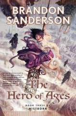 The Hero of Ages: Bk. 3: Mistborn 1