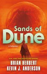 Sands of Dune: Novellas from the Worlds of Dune 1