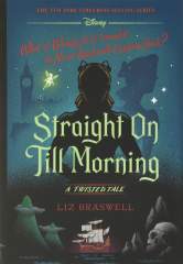 Straight on Till Morning (a Twisted Tale): A Twisted Tale 1