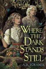 Where the Dark Stands Still 1