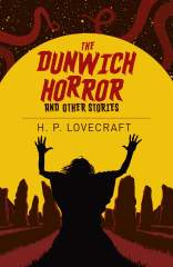 The Dunwich Horror and Other Stories 1